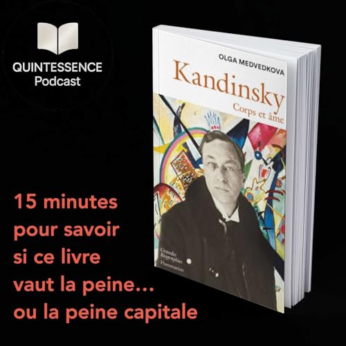 Kandinsky Corps et âme - Olga Medvedkova