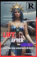 Life After the Undead: and the new american dream B0F6DGSD2P Book Cover