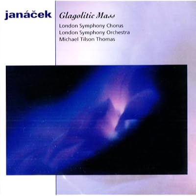 Janacek: Glagolitic Mass, Sinfonietta