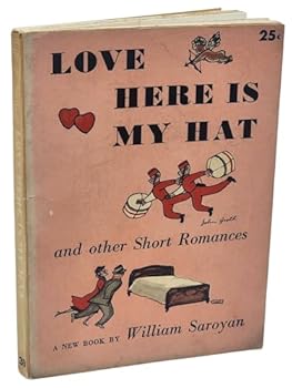 Love, Here is My Hat And Other Short Romances