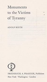 Hardcover Monuments to the Victims of Tyranny Book