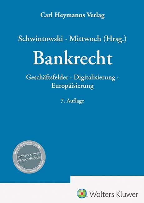 Bankrecht: Geschäftsfelder · Digitalisierung · Europäisierung