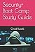Security+ Boot Camp Study Guide