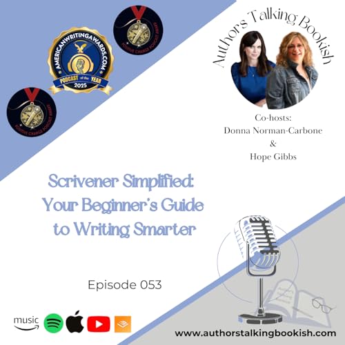 『Scrivener Simplified: Your Beginner’s Guide to Writing Smarter, Episode 53』のカバーアート