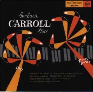 BARBARA CARROLL TRIO - Barbara Carroll Trio - Disque CD