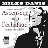 Miles Davis / 死刑台のエレベーター★ジャズと映画の最高の出会い マイルス・デイヴィス / 死刑台のエレベーター【直輸入盤