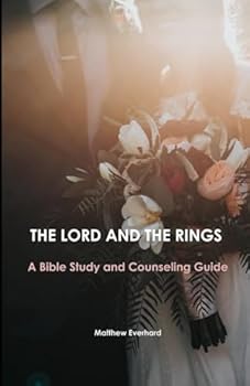 Paperback The Lord and the Rings: A Bible Study and Counseling Guide Book