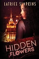 Hidden Flowers 0989561216 Book Cover