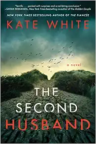 The Second Husband: A Novel book cover
