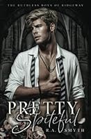 Pretty Spiteful: A friends-enemies-lovers second chance college romance (The Ruthless Boys of Ridgeway) 1915456045 Book Cover