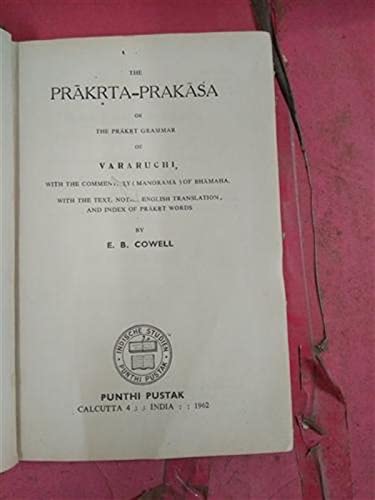 Prakrta-Prakasa or The Prakrt Grammer or Vararuchi, Year 1962