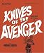 Knives of the Avenger [Blu-ray]