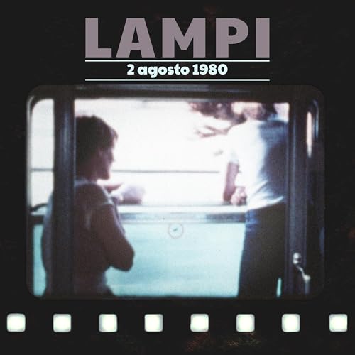 Lampi - 2 agosto 1980 copertina