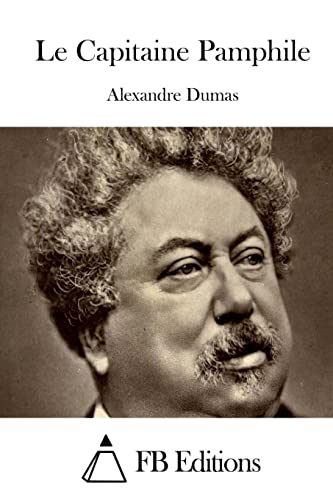Le Capitaine Pamphile (French Edition)