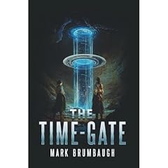 The Time-Gate Audiolibro Por Mark Brumbaugh arte de portada