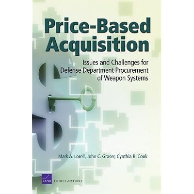 Price Based Acquistion:Issues & Challenges for Defense