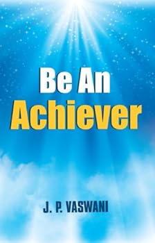 Paperback Be An Achiever Book