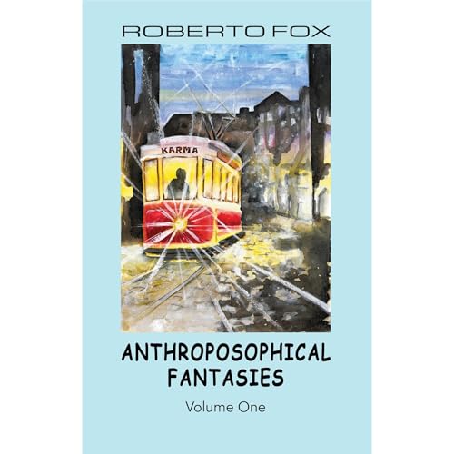 Anthroposophical Fantasies Audiolibro Por Roberto Fox, Frank Thomas Smith arte de portada