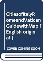 CitiesofItalyRomeandVaticanGuidewithMap [ English original ] 8872809703 Book Cover