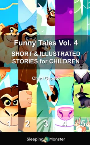 Funny Tales Vol. 4: SHORT & ILLUSTRATED STORIES for CHILDREN