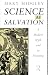 Science as Salvation: A Modern Myth and its Meaning