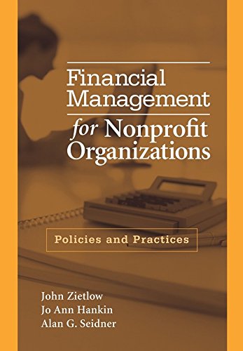 [(Financial Management for Nonprofit Organizations : Policies and Practices)] [By (author) John Zietlow ] published on (January, 2007)