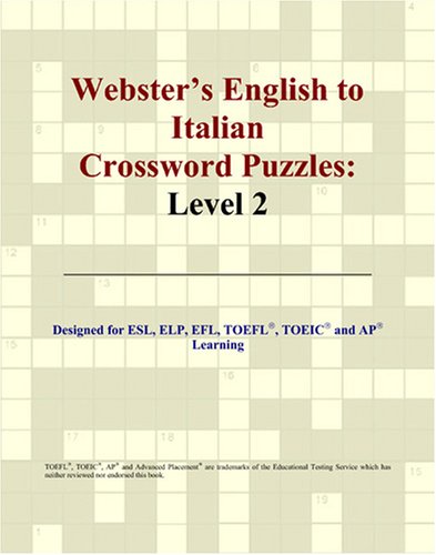 Buy Webster's English to Italian Crossword Puzzles: Level 2 — BookShops.in