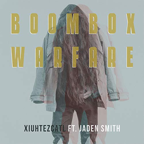 Amazon.co.jp Boombox Warfare (feat. Jaden Smith) Xiuhtezcatl デジタルミュージック