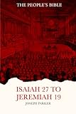  Isaiah 27 to Jeremiah 19