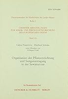 Organisation Der Pflanzenzuchtung Und Saatguterzeugung in Der Sowjetunion 3428063554 Book Cover