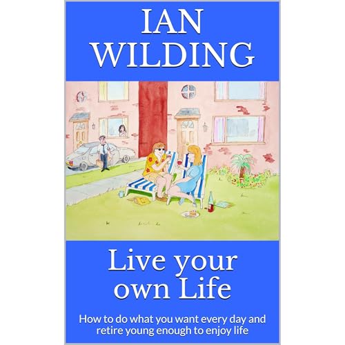 Live your own Life by Ian Wilding episode artwork