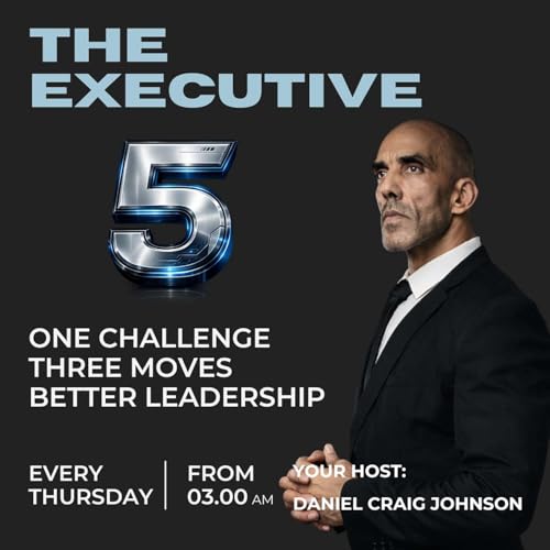 The Executive 5 - The Busyness Lie