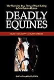 deadly equines: the shocking true story of meat-eating and murderous horses