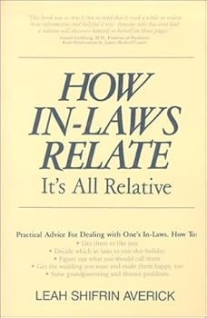 Hardcover How In-Laws Relate: It's All Relative Book