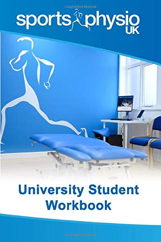Sports Physio UK: University Student Workbook