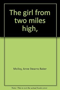 Hardcover The girl from two miles high, Book