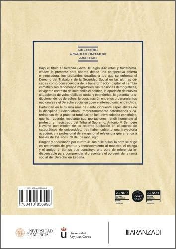 El Derecho Social del siglo XXI: retos y transformaciones: Libro Homenaje al Profesor Antonio V. Sempere Navarro (Gran Tratado)