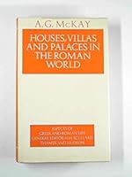 Houses, villas and palaces in the Roman world. B002F9OSIY Book Cover