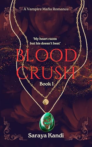 Blood Crush: A Vampire Mafia Romance