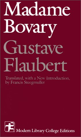 Madame Bovary (Modern Library College Editions)