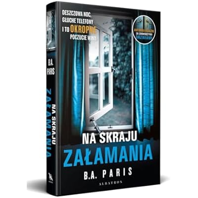 Na Skraju Załamania B.A. Paris Thriller Sensacja Książka Po Polsku Polish Book