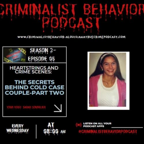 Heartstrings and Crime Scenes The Secrets Behind Cold Case Couple- Part Two Podcast Por  arte de portada