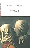 ThÃÆÃÂ©ÃÆÃÂ¢tre 1: Le Manege-L'Autre-Si Tu Mourais... (Les quatre-vents) (French Edition)