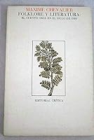 Folklore y literatura: El cuento oral en el Siglo de Oro (Filologia) 847423056X Book Cover