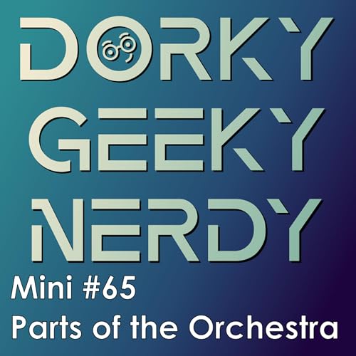 Parts of the Orchestra Trivia (Mini #65) Podcast Por arte de portada