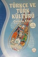 Turkce ve Turk Kulturu Calisma Kitabi Siniflar 1-3 9751132894 Book Cover