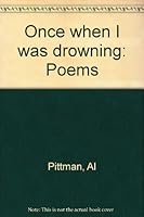 Once when I was drowning : poems 0919948499 Book Cover