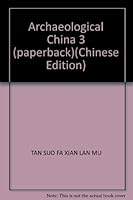 Archaeological China 3 (paperback) 7500672616 Book Cover