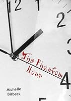 The Phantom Hour 1326191233 Book Cover