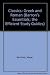 Essentials of Greek and Roman Classics: A Guide to the Humanities (Barron's Essentials; The Efficient Study Guides)
